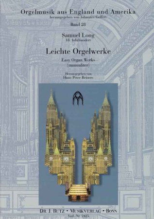 Orgelwerke Samuel Lang